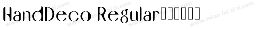 HandDeco Regular字体转换
